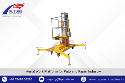 Aerial Work Platform for Pulp and Paper Industry